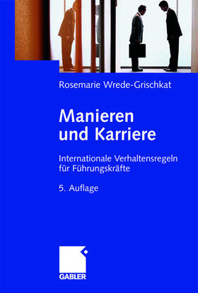 Manieren und Karriere