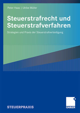 Steuerstrafrecht und Steuerstrafverfahren