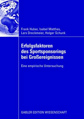 Huber, F: Erfolgsfaktoren des Sportsponsorings