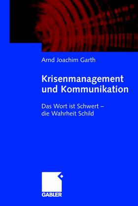 Krisenmanagement und Kommunikation