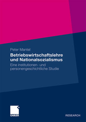 Betriebswirtschaftslehre und Nationalsozialismus