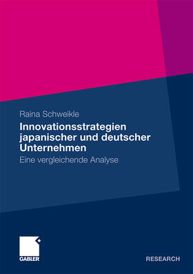 Innovationsstrategien japanischer und deutscher Unternehmen