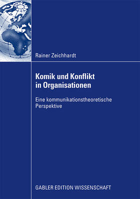 Komik und Konflikt in Organisationen