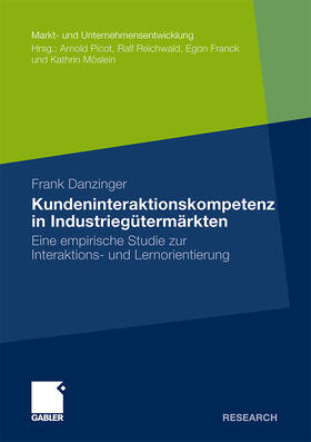 Kundeninteraktionskompetenz in Industriegütermärkten