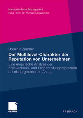 Der Multilevel-Charakter der Reputation von Unternehmen