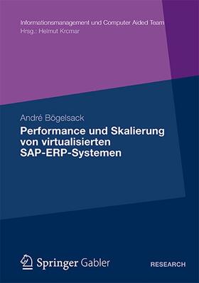 Performance und Skalierung von SAP ERP Systemen in virtualisierten Umgebungen