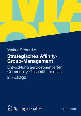 Strategisches Affinity-Group-Management