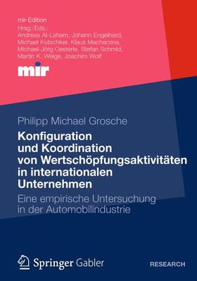 Konfiguration und Koordination von Wertschöpfungsaktivitäten in internationalen Unternehmen