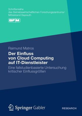 Der Einfluss von Cloud Computing auf IT-Dienstleister