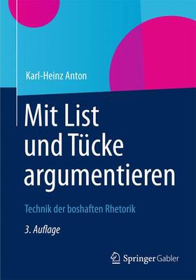 Mit List und Tücke argumentieren