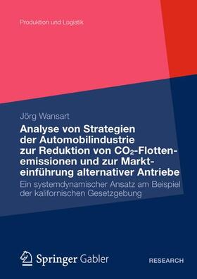 Analyse von Strategien der Automobilindustrie zur Reduktion von CO2-Flottenemissionen und zur Markteinführung alternativer Antriebe