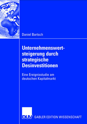 Unternehmenswertsteigerung durch strategische Desinvestitionen