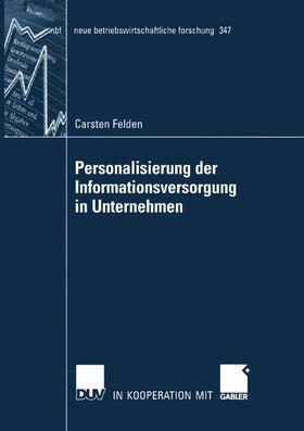 Personalisierung der Informationsversorgung in Unternehmen