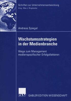 Wachstumsstrategien in der Medienbranche