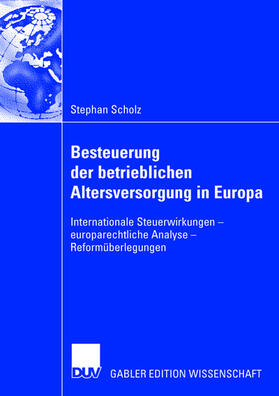 Besteuerung der betrieblichen Altersversorgung in Europa