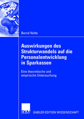 Auswirkungen des Strukturwandels auf die Personalentwicklung in Sparkassen