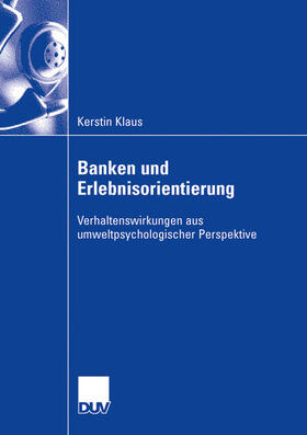 Banken und Erlebnisorientierung