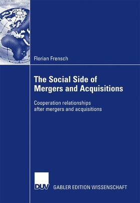 The Social Side of Mergers and Acquisitions