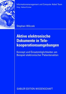 Aktive elektronische Dokumente in Telekooperationsumgebungen