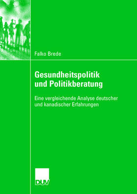 Gesundheitspolitik und Politikberatung