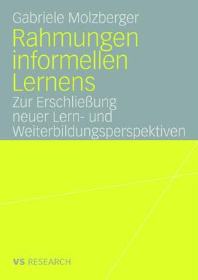 Rahmungen informellen Lernens