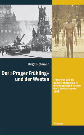 Der >Prager Frühling< und der Westen