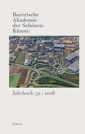 Bayerische Akademie der Schönen Künste Jahrbuch 32/2018