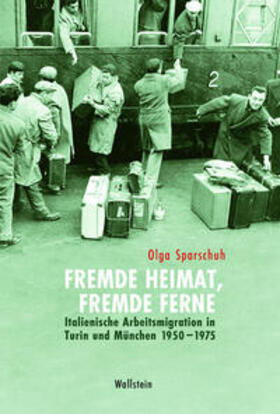 Fremde Heimat, fremde Ferne