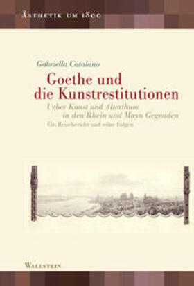 Goethe und die Kunstrestitutionen