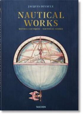 Holzer, G: Jacques Devaulx. Nautical Works