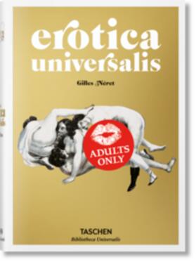 Nerét, G: Erotica Universalis