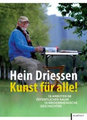 Hein Driessen - Kunst für alle!