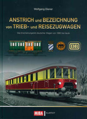 Anstrich und Bezeichnung von Trieb- und Reisezugwagen