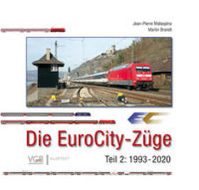 Die EuroCity-Züge Bd. 2