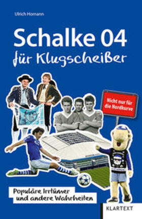 Homann, U: Schalke 04 für Klugscheißer