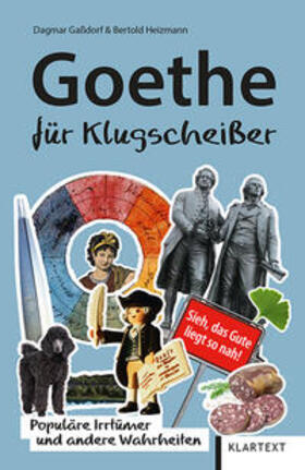 Gaßdorf, D: Goethe für Klugscheißer