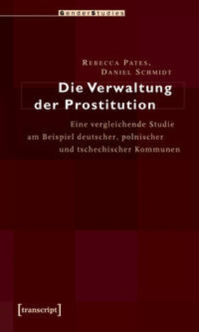 Die Verwaltung der Prostitution