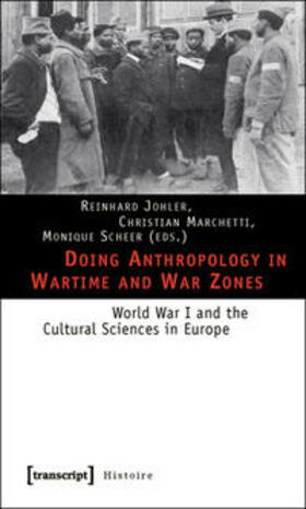 Doing Anthropology in Wartime and War Zones