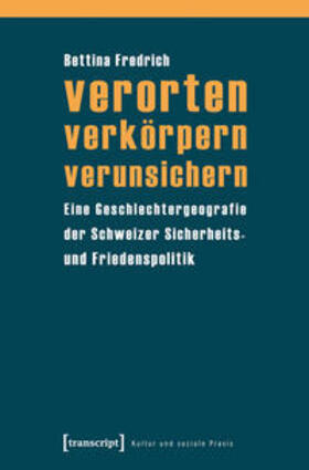 verorten - verkörpern - verunsichern