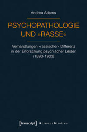 Psychopathologie und »Rasse«