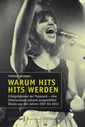 Kramarz, V: Warum Hits Hits werden