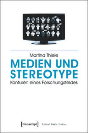 Thiele, M: Medien und Stereotype
