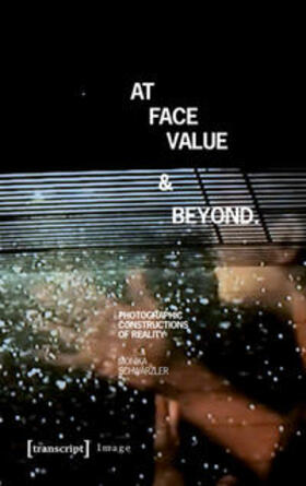 At Face Value and Beyond