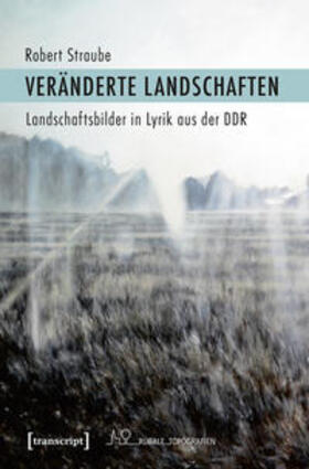 Veränderte Landschaften