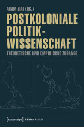 Postkoloniale Politikwissenschaft