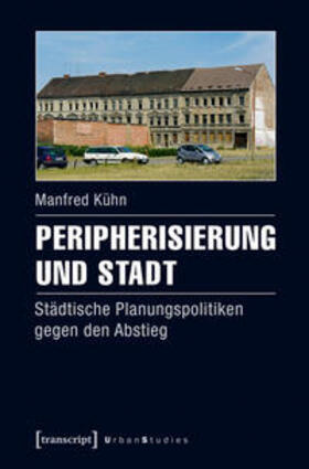 Peripherisierung und Stadt