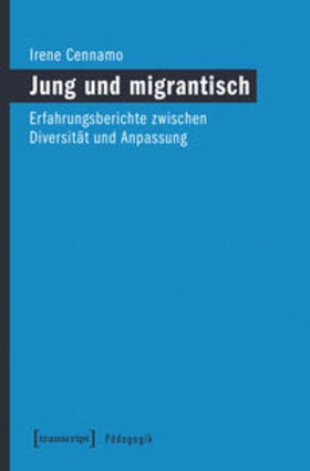 Jung und migrantisch