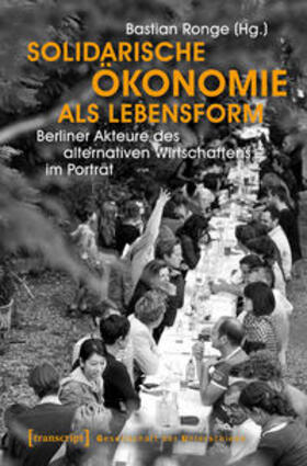 Solidarische Ökonomie als Lebensform