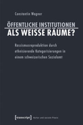 Öffentliche Institutionen als weiße Räume?