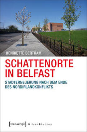 Schattenorte in Belfast